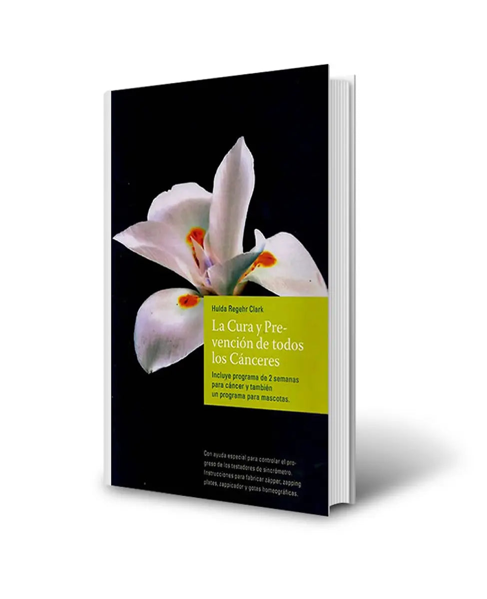 libro la cura y prevencion de todos los canceres dr hulda clark